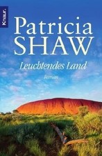 Leuchtendes Land: Roman von