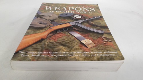 The encyclopedia of weapons - the,