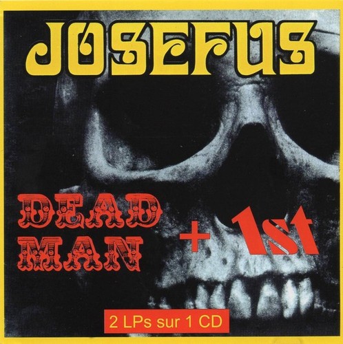 Josefus dead man - +, 1st"