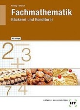 Fachmathematik: Bäckerei und