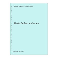 Kinder fordern uns heraus