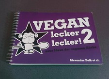 Vegan Lecker Lecker 2: neue