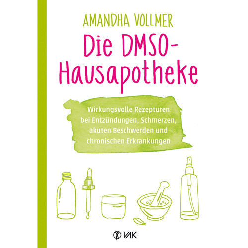 Die dmso hausapotheke - die, dmso-hausapotheke