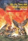 Als die tiere - den, wald