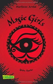 Magic girls späte rache - girls, 6: