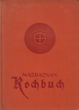 Buch: Mazdaznan Kochbuch nach