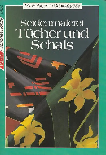 Seidenmalerei tücher und - seidenmalerei,