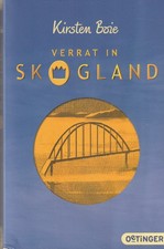 Verrat in Skogland von Kirsten