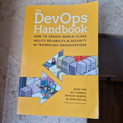The devops handbook - the, handbook: