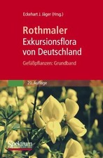 Rothmaler - Exkursionsflora von Deutschland. Buch Spektrum Akademischer Verlag