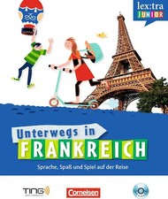 Lextra junior - Französisch - Unterwegs in Frankreich / Selbstlernbuch mit Hör-C
