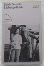 Pablo Neruda - Liebesgedichte