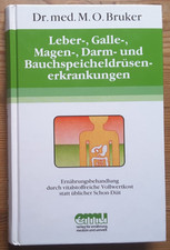 Dr. Bruker -- Ernährungsbehandlung durch vitalstoffreiche Vollwertkost