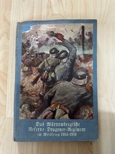 Regimentsgeschichte - Reserve Dragoner Regiment im Weltkrieg 1914-1918
