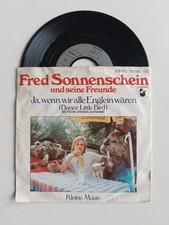 7" Fred Sonnenschein Und Seine Freunde – Ja, Wenn Wir Alle Englein Wären Vinyl 