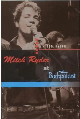 Mitch ryder at rockpalast - mitch,