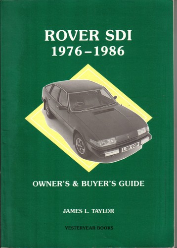 Rover sd1 1976 1986 - sd1, 1976-1986