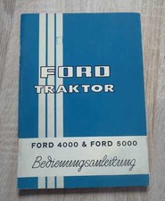Ford Tractor 4000 + 5000