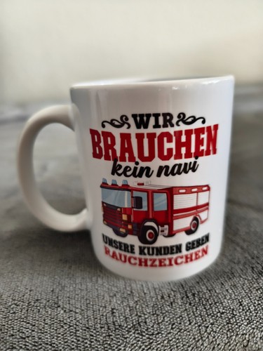 Feuerwehr tasse spruch - feuerwehr,