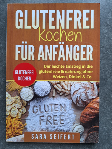 Glutenfrei kochen für