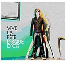 Disque dor von vive - disque, fete