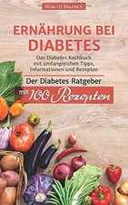 Ernährung bei Diabetes: Das Diabetes Kochbuch mit umf... | Buch | Zustand sehr gut