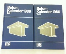 Beton Kalender 1986. Teil 1