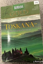 Romana Gold 3in1 Liebesromane Toskana - Eine romantische Reise Cora 2014