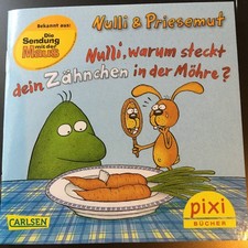 Pixi 1908 Nulli & Priesemut - Nulli , warum steckt dein Zähnchen in der Möhre?