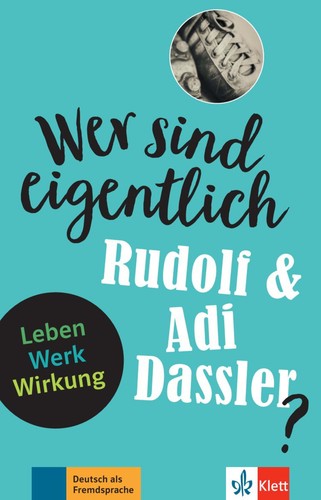 Rudolf und adi - und, dassler.