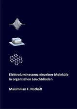 Elektrolumineszenz einzelner Moleküle in organischen Leuchtdioden