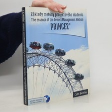 Prince2: The Essence of