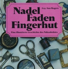 Nadel, Faden, Fingerhut Buch -