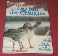 Das Jahr der Graugans   von Konrad Lorenz