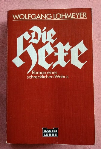 Die hexe wolfgang lohmeyer - hexe,