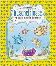 Kuschelflosse - Die mächtig magische Glitzerbohne - Band 4 Nina Müller Buch 2018