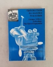 Optisches Gerät der deutschen Wehrtechnik. Druckschriften des Hauses Carl Zeiss,