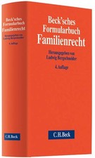 Beck'sches Formularbuch Familienrecht Bergschneider, Ludwig, Hanspeter Bernhardt