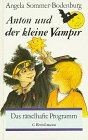 Anton und der kleine - , vampir
