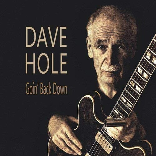 Dave hole goin back down - hole,