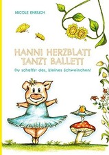 Hanni Herzblatt: tanzt Ballett