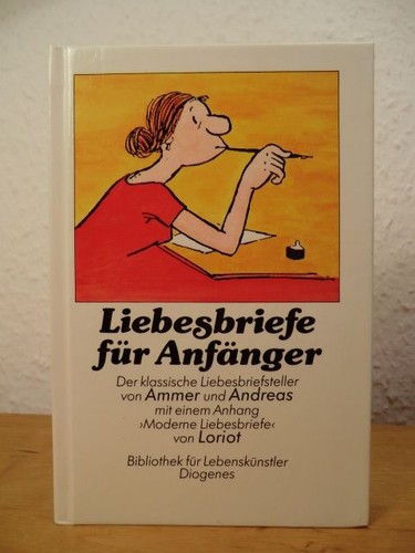 Liebesbriefe für anfänger - liebesbriefe,