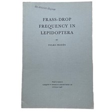 Frass-Drop Frequency in Lepidoptera - Folke Fridén - 1958