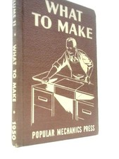 Popular Mechanics What to Make