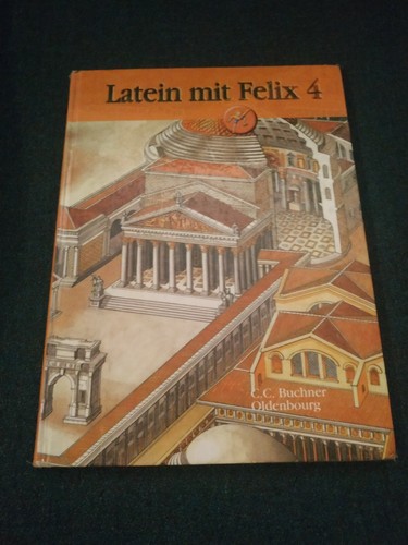 Latein mit felix - mit, 4