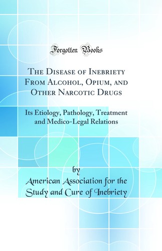 The disease inebriety - the,
