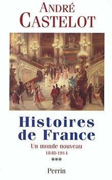 Histoires france tome 3 - histoires, de