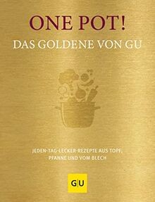 One pot das - one, pot!