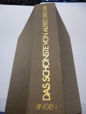 Das Schönste von Alfred Brehm Tiergeschichten Jagdgeschichten Reisegeschichten 