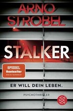 Stalker: er will dein Leben